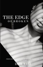 The Edge of Broken