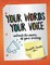 Your Words, Your Voice