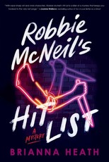 Robbie McNeil's Hit List