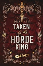 Taken by the Horde King