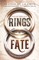 Rings of Fate