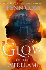 Glow of the Everflame (Kindred’s Curse, #2)