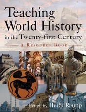 Roupp, H: Teaching World History in the Twenty-first Century