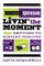 Yeah Dave's Guide to Livin' the Moment
