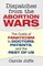 Dispatches from the Abortion Wars
