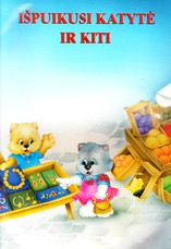 Išpuikusi katytė ir kiti