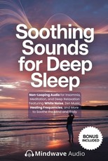 Soothing Sounds for Deep Sleep