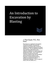 An Introduction to Excavation by Blasting