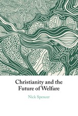 Christianity and the Future of Welfare