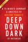 Summary of Deep Down Dark