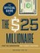 The Official Guide to The $25 Millionaire
