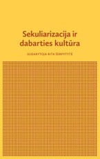 Sekuliarizacija ir dabarties kultūra