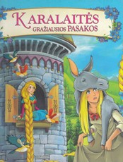 Karalaitės. Gražiausios pasakos. Antroji knygelė