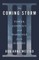 The Coming Storm