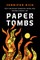 Paper Tombs