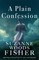 A Plain Confession