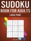Sudoku Book for Adults Large Print