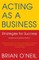 Acting as a Business