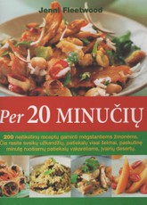 Per 20 minučių. Valgių receptų knyga