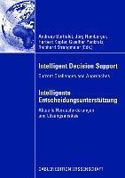 Intelligent Decision Support - Intelligente Entscheidungsunterstützung