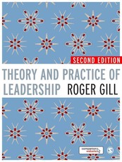 Gill, R: Theory and Practice of Leadership