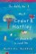 Slightly True Story of Cedar B. Hartley