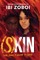(S)Kin