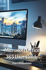 Microsoft Office 365 User Guide