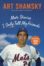 Mets Stories I Tell My Friends
