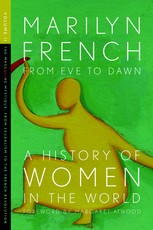 From Eve to Dawn, a History of Women in the World, Volume II