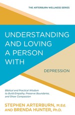 Understanding and Loving a Person with Depression