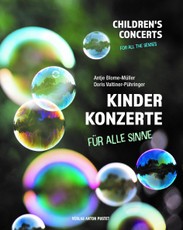 Kinderkonzerte für alle Sinne - children´s concerts