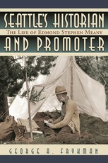 Seattle's Historian and Promoter