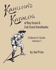 Kahuna's Katalog of Boy Scout & Cub Scout Handbooks
