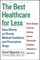 The Best Healthcare for Less