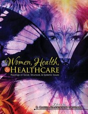 Women, Health, & Healthcare