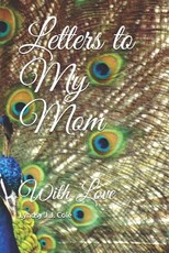 Letters to My Mom