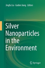 Silver Nanoparticles in the Environment