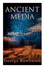 Ancient Media