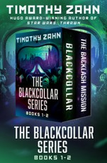 The Blackcollar Series Books 1-2