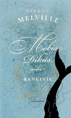 Mobis Dikas, arba banginis (2016) Mobis Dikas, arba banginis (2016)