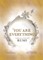 You Are Everything