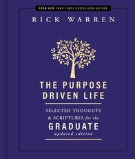 The Purpose Driven Life
