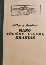 Mano tėviškė – lygumų kraštas