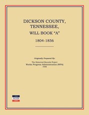 Dickson County, Tennessee, Will Book a