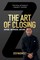 The Art of Closing Anyone, Anywhere, Anytime