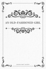 An Old-fashioned Girl