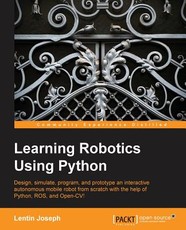 Learning Robotics Using Python