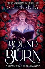 Bound to Burn