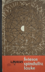 Šviesos spindulių lauke